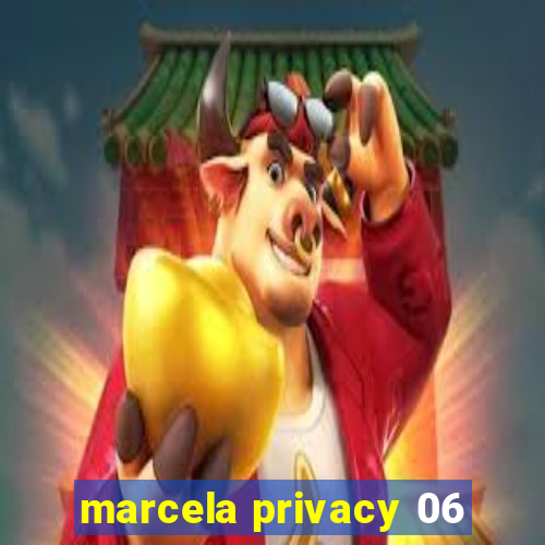 marcela privacy 06